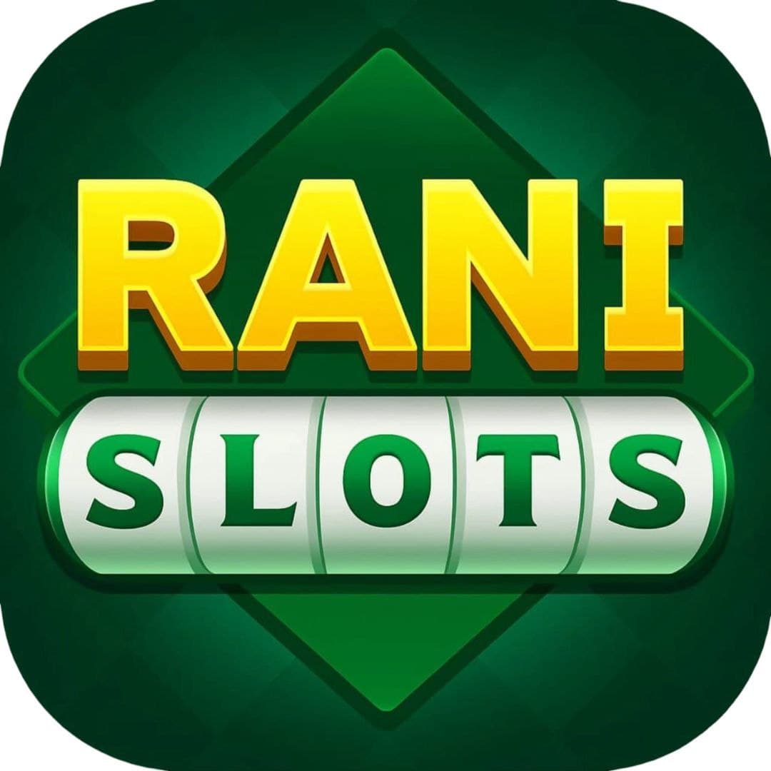 Rani Slots APK Download